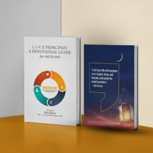 L.I.V.E Principles For Muslims